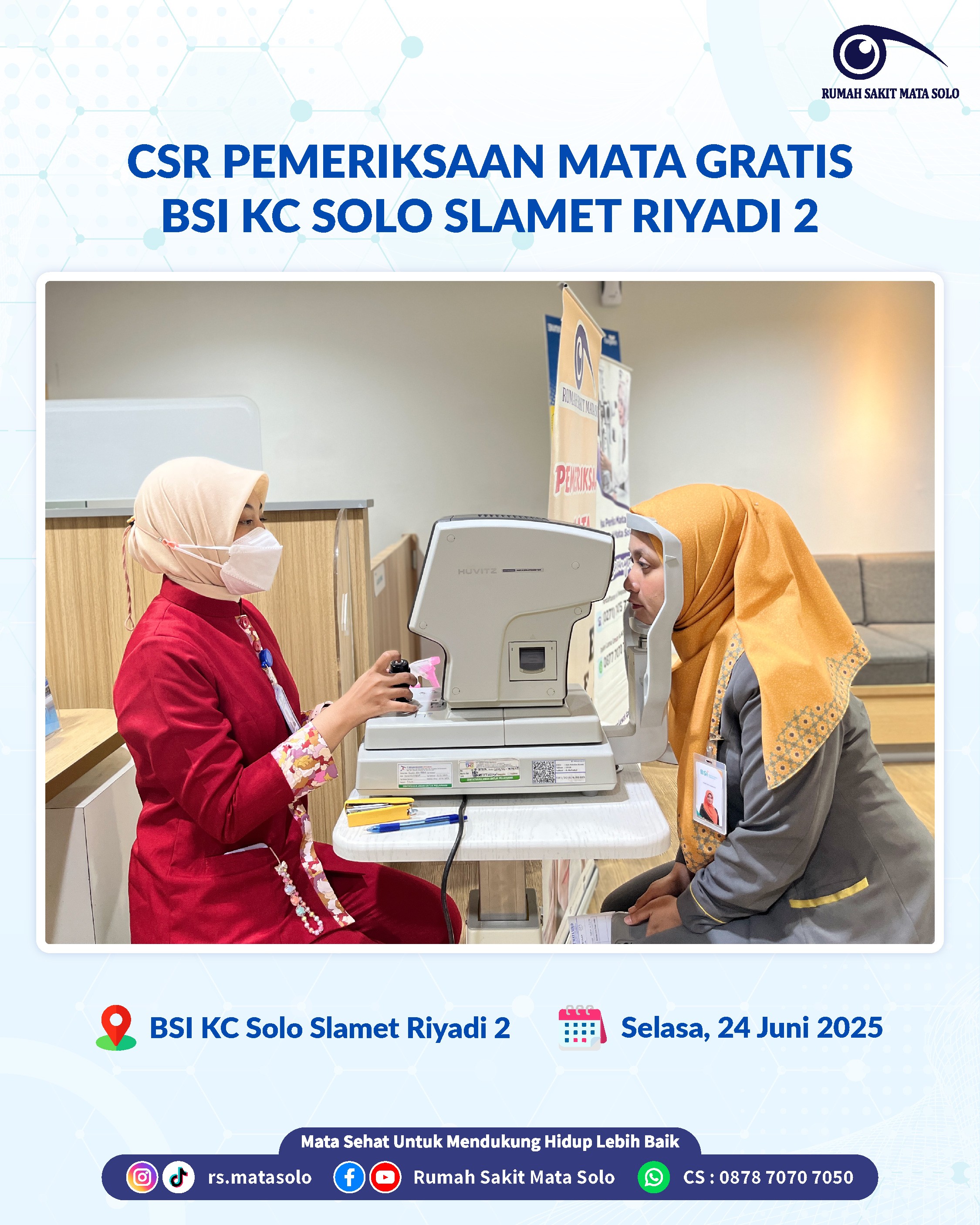 RS Mata Solo Gelar Pemeriksaan Mata Gratis Berkolaborasi dengan BSI KC Solo Slamet Riyadi 2