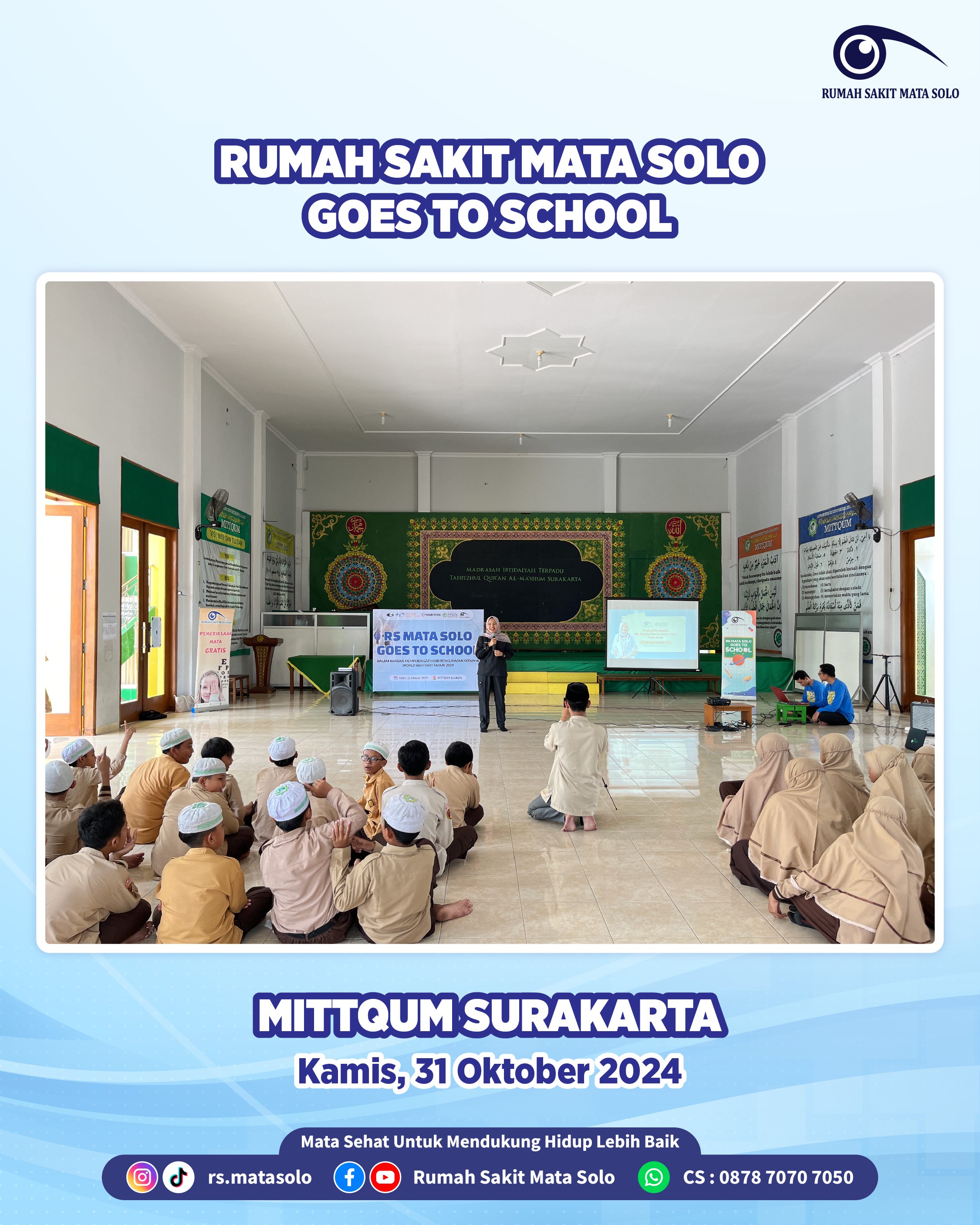 RS Mata Solo Goes to School - MITTQUM Surakarta