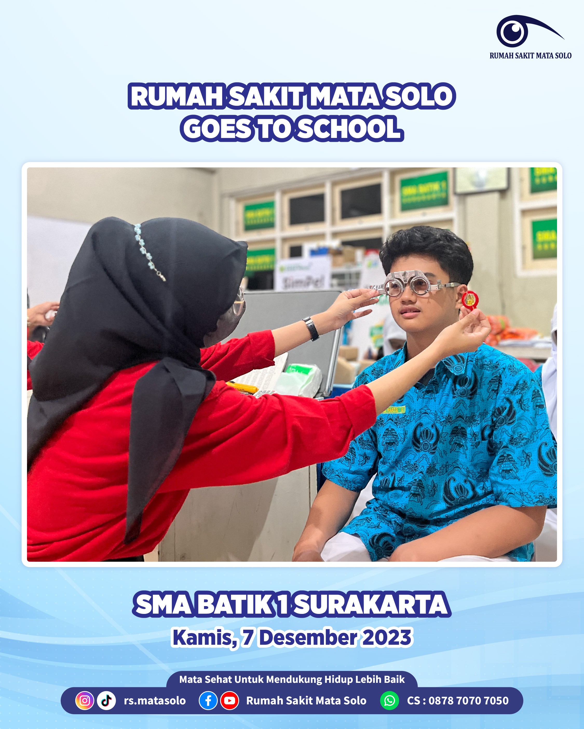 RS Mata Solo Goes to School - SMA Batik 1 Surakarta