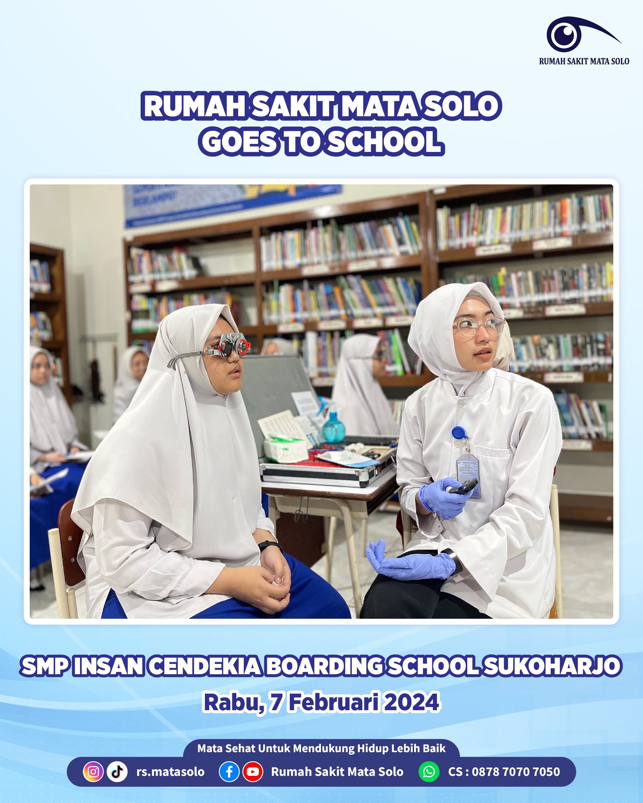 RS Mata Solo Goes to School - SMP Insan Cendekia Boarding School Sukoharjo